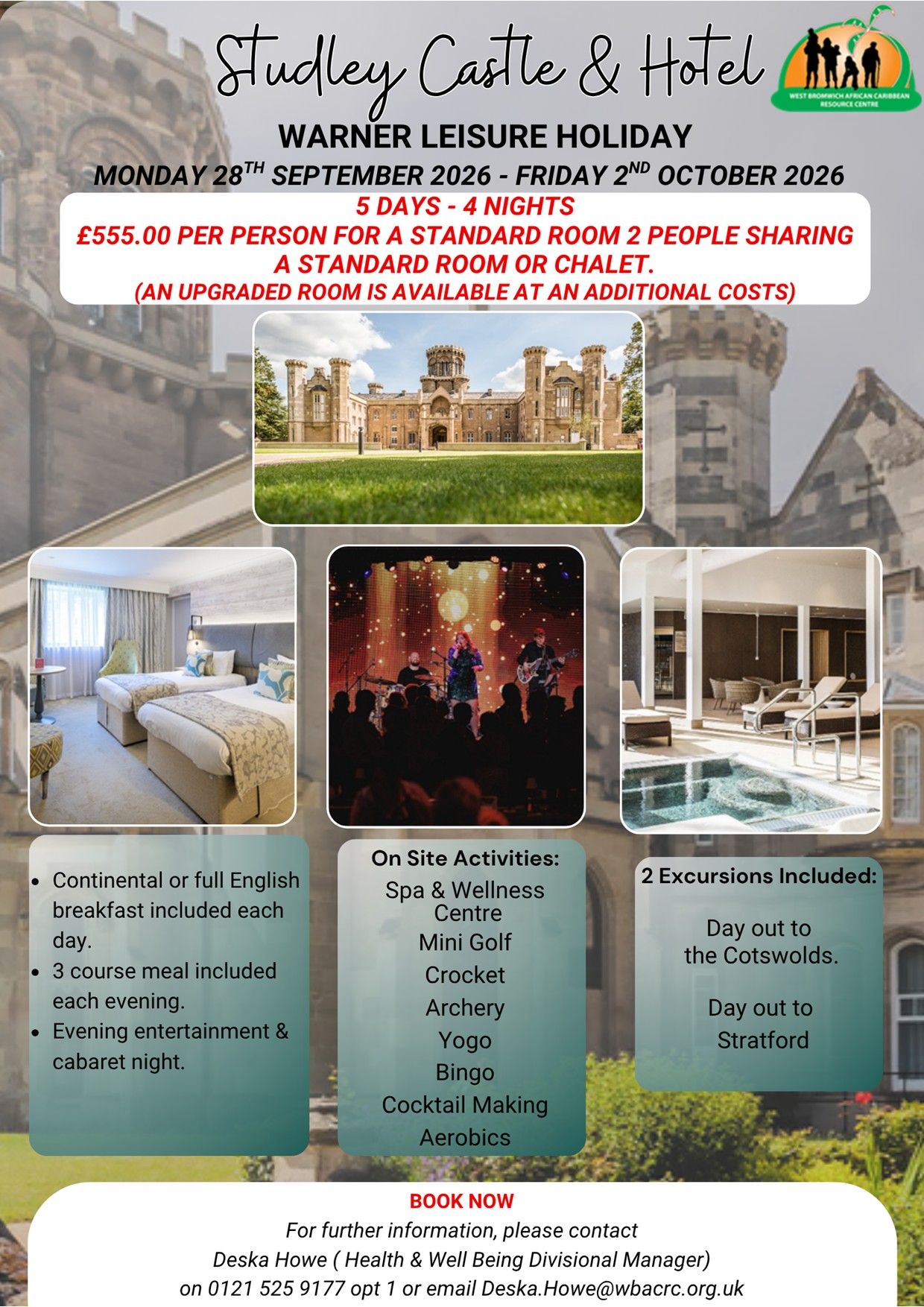 Studley Castle - Holiday